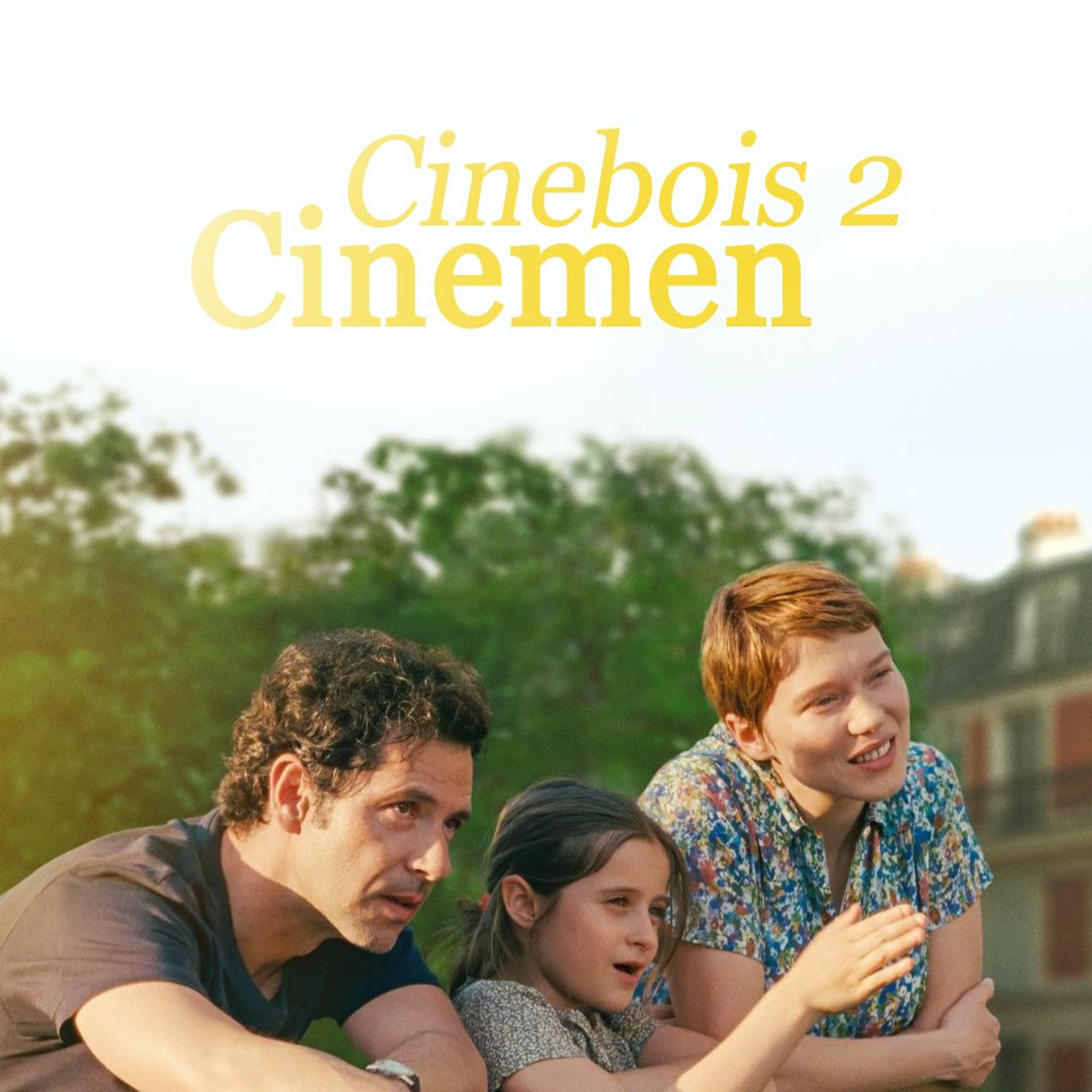 Cinebois2Cinemen
