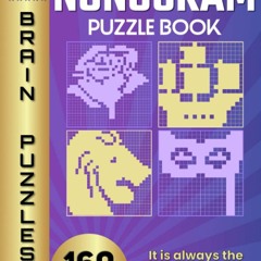 [READ DOWNLOAD]  NONOGRAM Puzzle Book: 160 NONOGRAMS | Hanjie | Picross | Pic-a-Pix | Japa