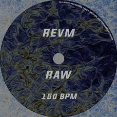 REVM -RAW (FREE DOWNLOAD)