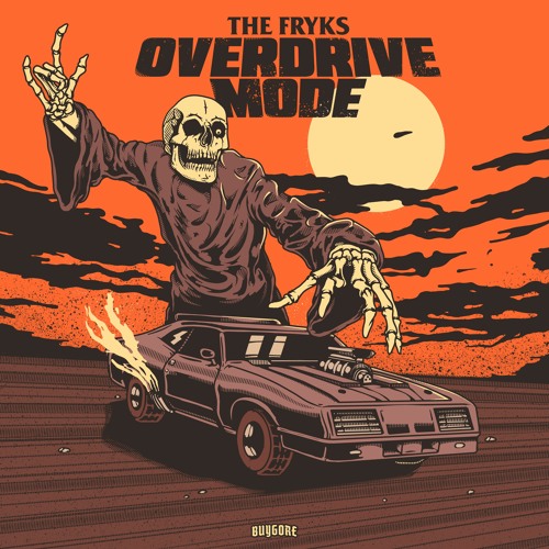 The Fryks - Overdrive Mode (feat. Marine Craven)