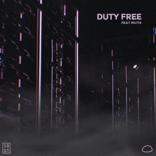NTHN- Duty Free (feat M477X)