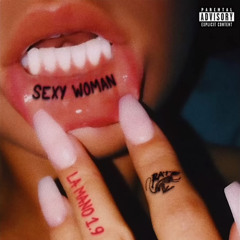 Sexy Woman [SPEED UP] - La Mano 1.9