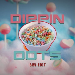 Dippin Dots - Brv Edit