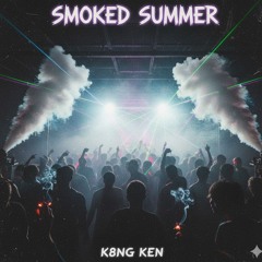 Smoked Summer