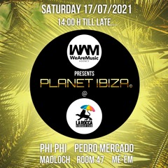 Phi Phi @ Planet Ibiza @ La Rocca 17/07/2021