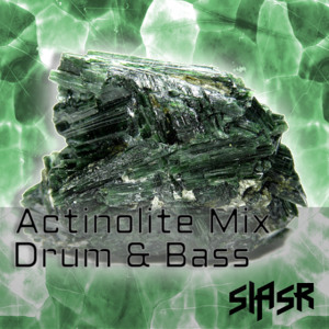 Actinolite Mix #29 - DNB - 10/18/25 cover art