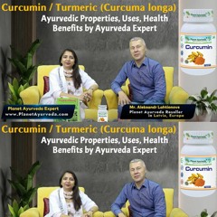 Curcumin   Turmeric  Curcuma Longa   Ayurvedic Properties  Uses  Health Benefits By Ayurveda Expert