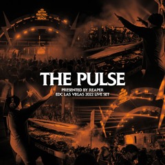 THE PULSE #016 (EDC LAS VEGAS 2022 LIVE SET)