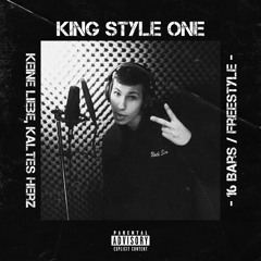 King Style One - Keine Liebe, kaltes Herz (16 Bars / Freestyle) Prod. by Smallz & Azzuro