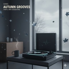 Daniel – Autumn Deep House Vinyl Podcast #09 | 09.11.2025