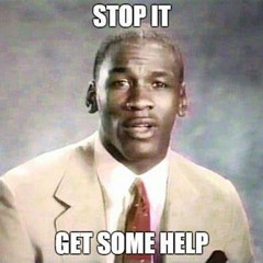 Stop it Get some help