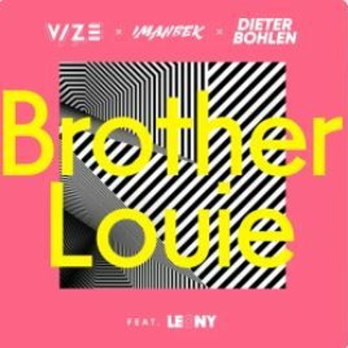 VIZE x Imanbek x Dieter Bohlen ft. Leony - Brother Louie (Fylon Remix)