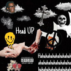 HEAD UP (prod. elzainnn)