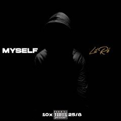 Lil Rk - Myself