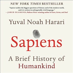 Access EPUB KINDLE PDF EBOOK Sapiens: A Brief History of Humankind by  Yuval Noah Har
