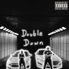 Double Down (ft. Devon Coggin)