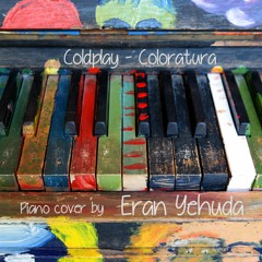Coldplay - Coloratura (Piano Cover)