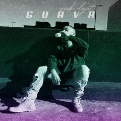 Guava (Prod. Lifted)