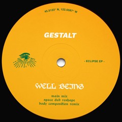 Well Being - Eclipse (GST07)