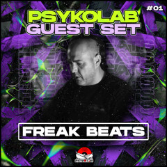 FREAK BEATS - PSYKOLAB GUEST SET #01