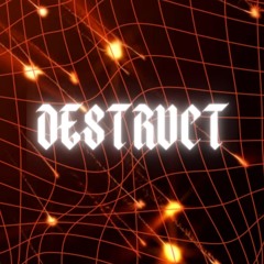Destruct 13.01.24