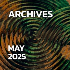 Archives | May 2025
