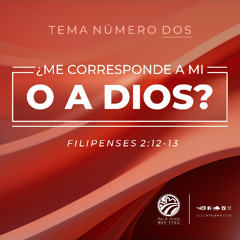 Tema | ¿Me Corresponde A Mi o A Dios?