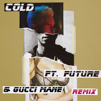 Maroon 5 - Cold (Remix Ft. Future & Gucci Mane)
