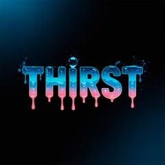 Thirst
