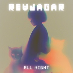 ALL NIGHT