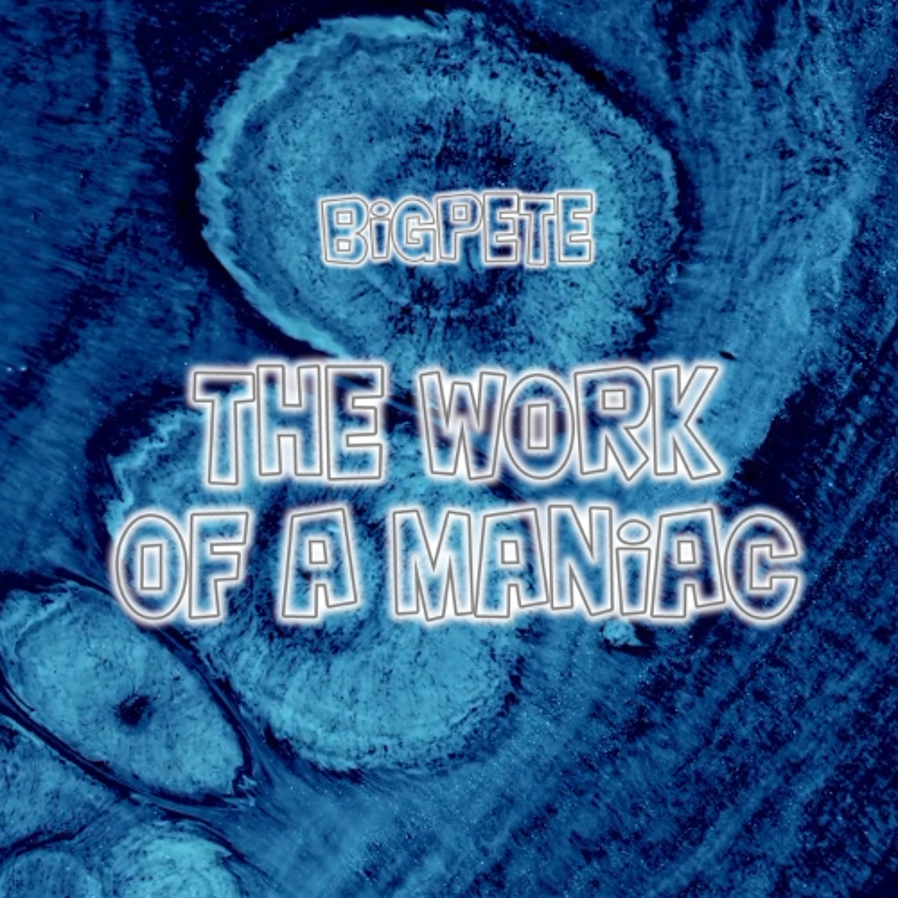 The Work Of A Maniac episode artwork