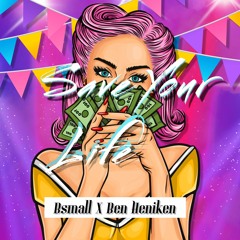 Save Your Memory 2020 - BSmall Ft Ben Heniken REmix