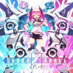 SuddeИDeath [SDVX EXCEED GEAR/BPL SEASON 2 SDVX]