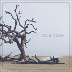 talk to me (feat. Kirkinson)