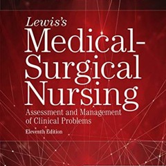 View EBOOK 📔 Lewis's Medical-Surgical Nursing E-Book: Assessment and Management of C