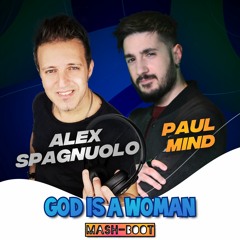 Tiesto vs. Crystal Waters - God is a Woman (Paul Mind & Alex Spagnuolo Mash-Boot)