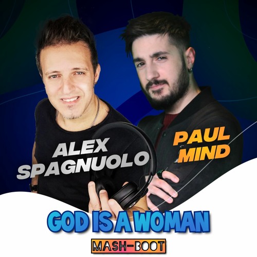 Tiesto vs. Crystal Waters - God is a Woman (Paul Mind & Alex Spagnuolo Mash-Boot)