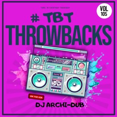 #TBT THROWBACK MIX | VOL 105 |Instagram