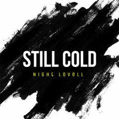 Night Lovell - Still Cold (DIPIENS REMIX)
