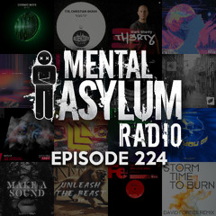 Indecent Noise - Mental Asylum Radio 224