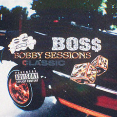 BOS$(bobby sessions)