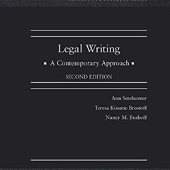 [DOWNLOAD] KINDLE 📔 Legal Writing, A Contemporary Approach (Interactive Casebook Ser