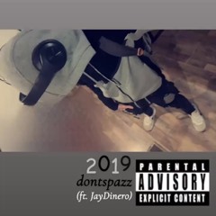 2019 (feat. JayDinero (prod. sogimura)