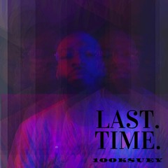 Last Time (prod. by NoLogo)