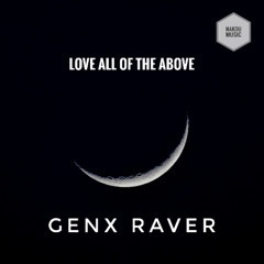 Love All of The Above