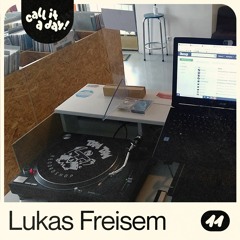 call it a day #11 mit Lukas Freisem