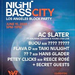 AC Slater LIVE @ Night Bass City Los Angeles Block Party (June 15, 2024)