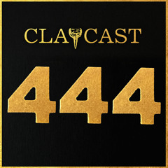 CLAPCAST #444