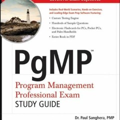 [FREE] PDF 📕 PgMP: Program Management Professional Exam Study Guide by  Paul Sangher