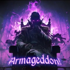 Armageddon (Super Slowed) KVRXD